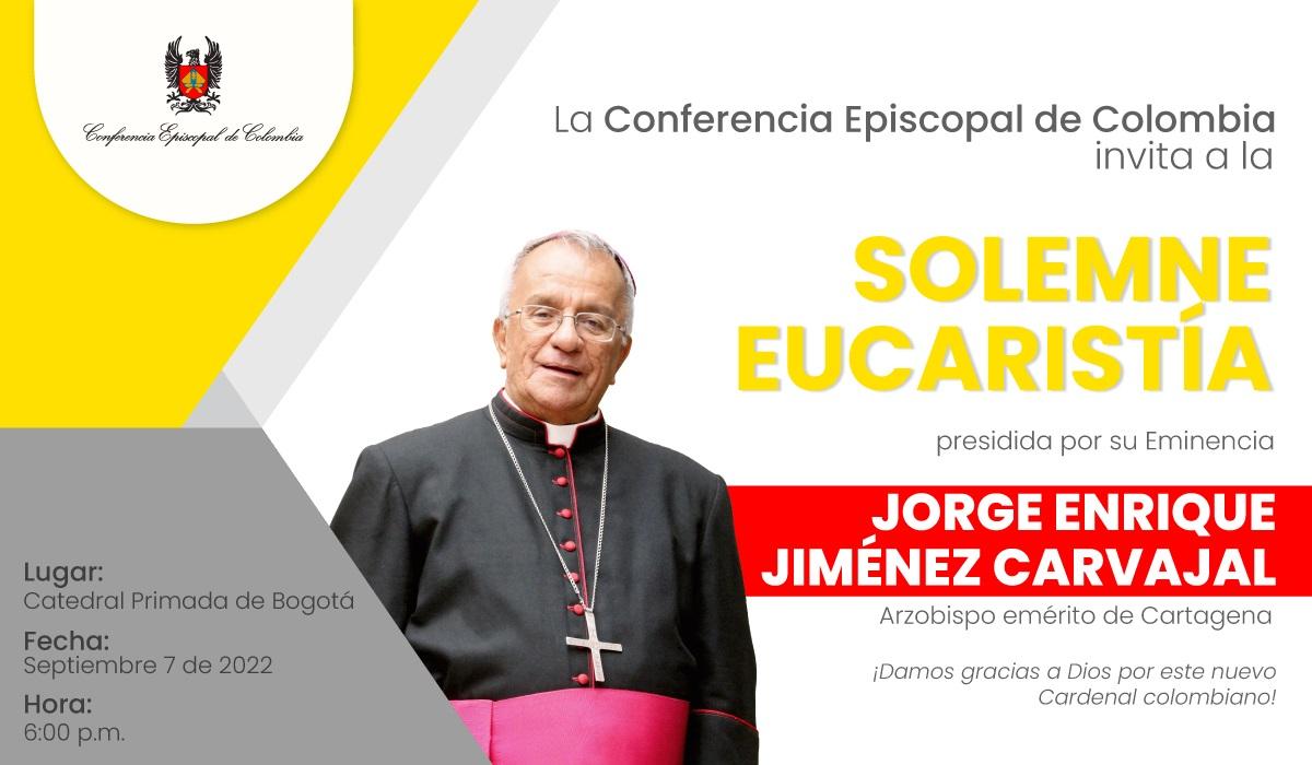 Eucaristía, Cardenal Jorge Enrique Jiménez Carvajal