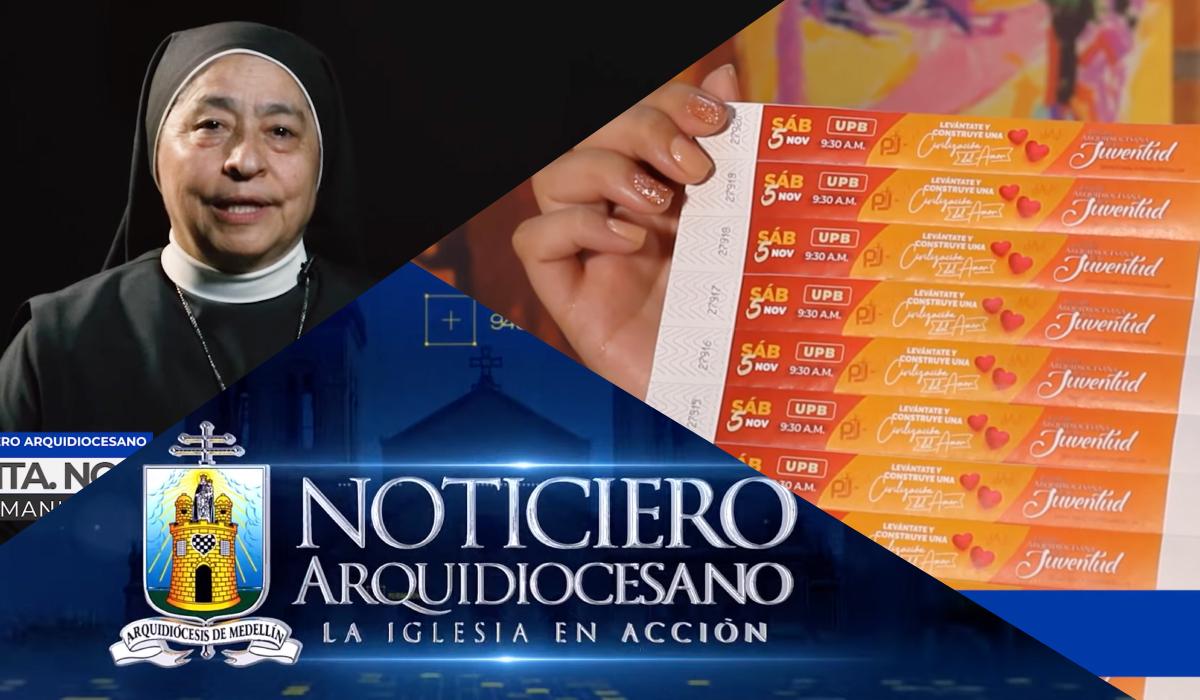 Noticiero Arquidiocesano de Medellín Oct.21
