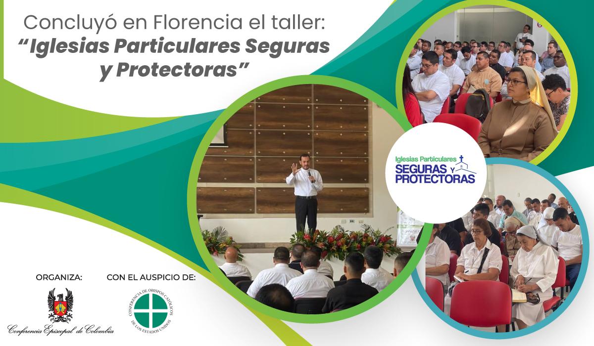 Taller: “Iglesias Particulares Seguras y Protectoras” - Arq. Florencia