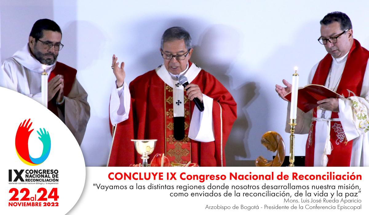 Concluye congreso nacional de reconciliación
