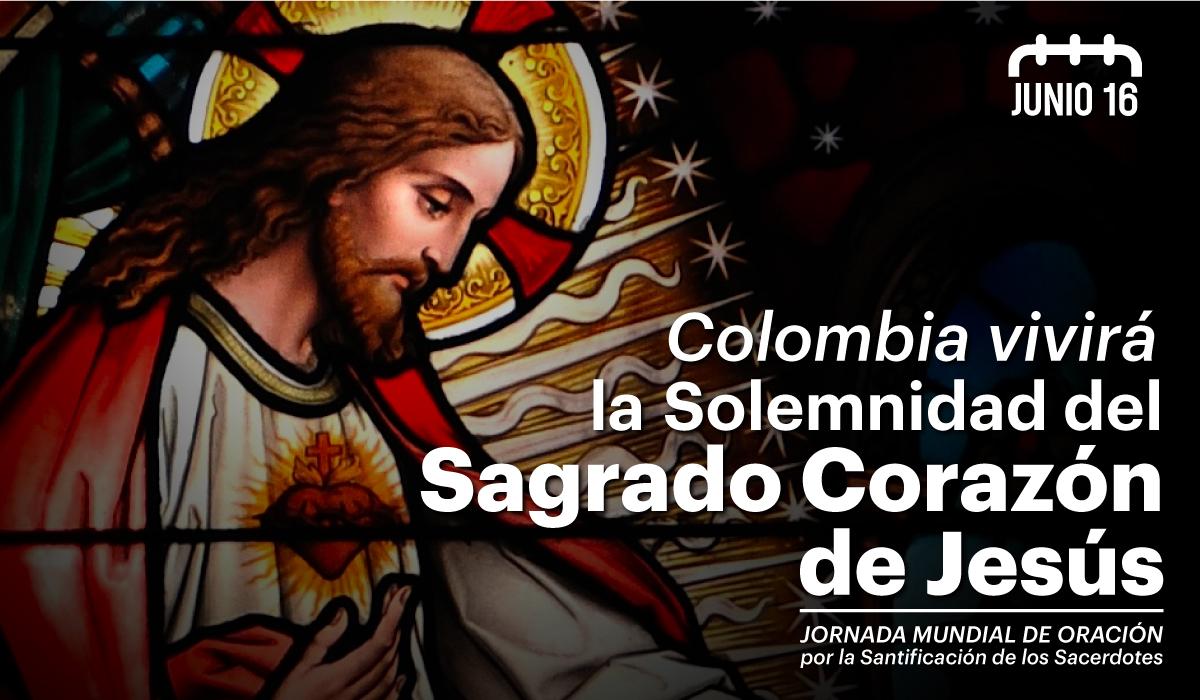 16 de junio: Iglesia renovará la consagración de Colombia al Sagrado Corazón de Jesús