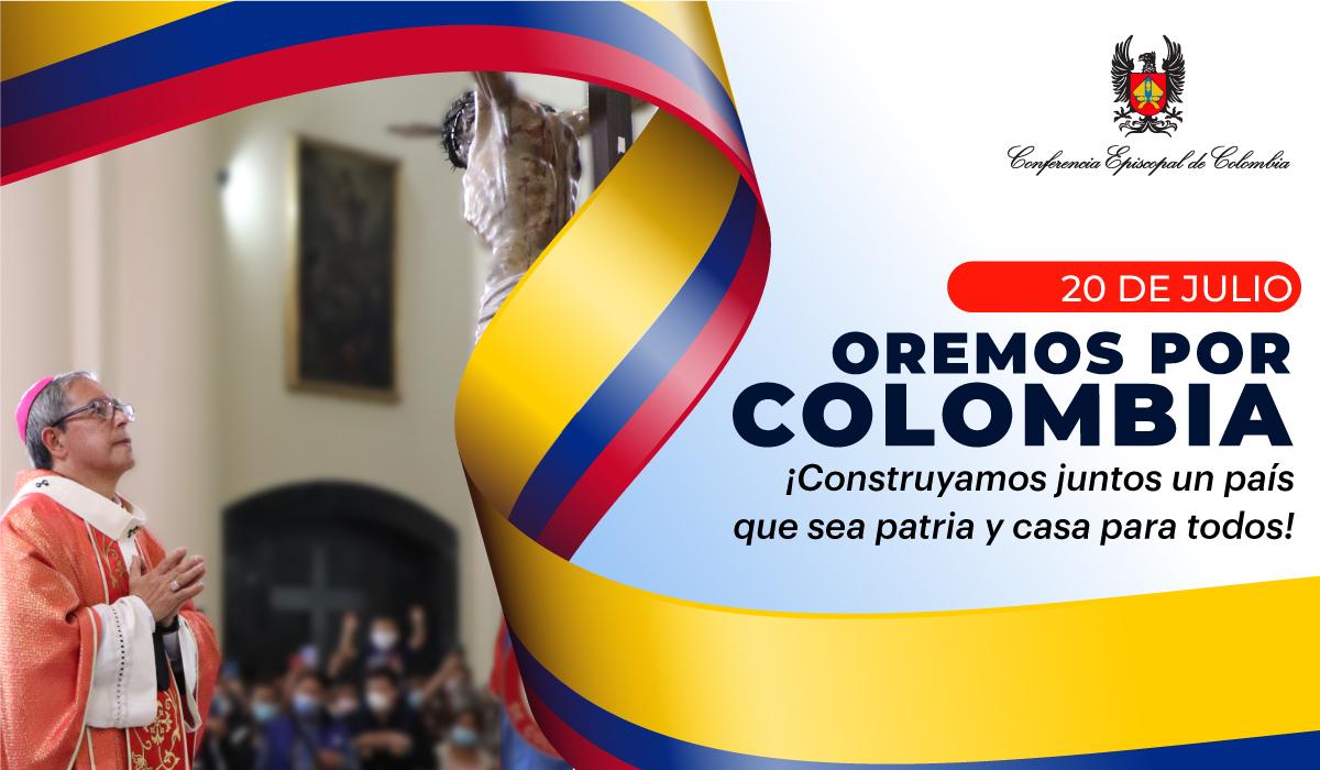 Pieza_Oremos por Colombia_20 de julio_monseñor Luis José Rueda