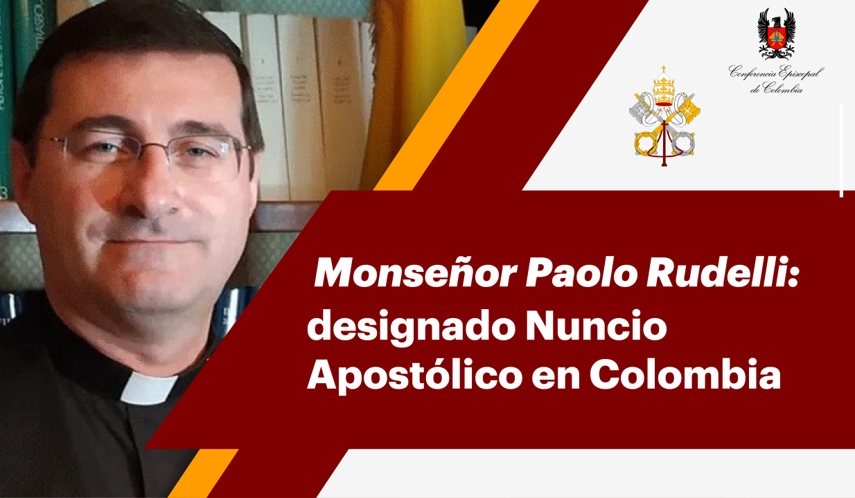 Pieza_Monseñor Paolo Rudelli_Nuncio Apostólico en Colombia
