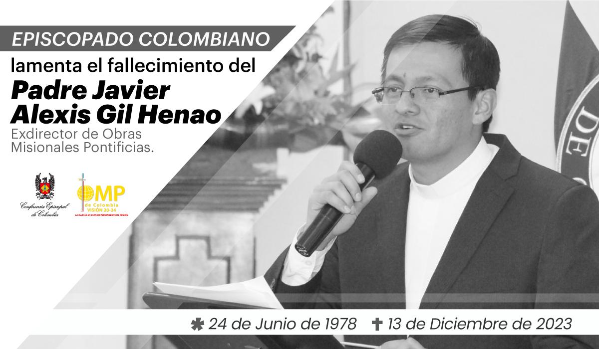 Fallecimiento del padre Javier Alexis Gil Henao