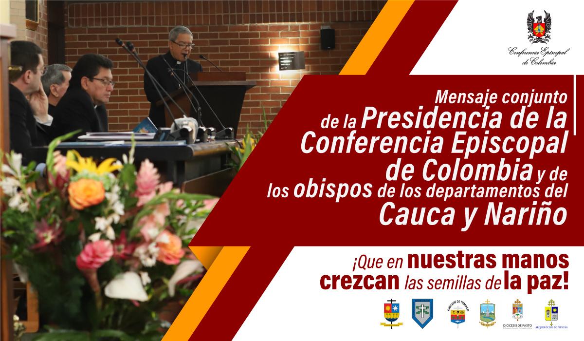Comunicado presidencia CEC y obispos de Cauca y Nariño