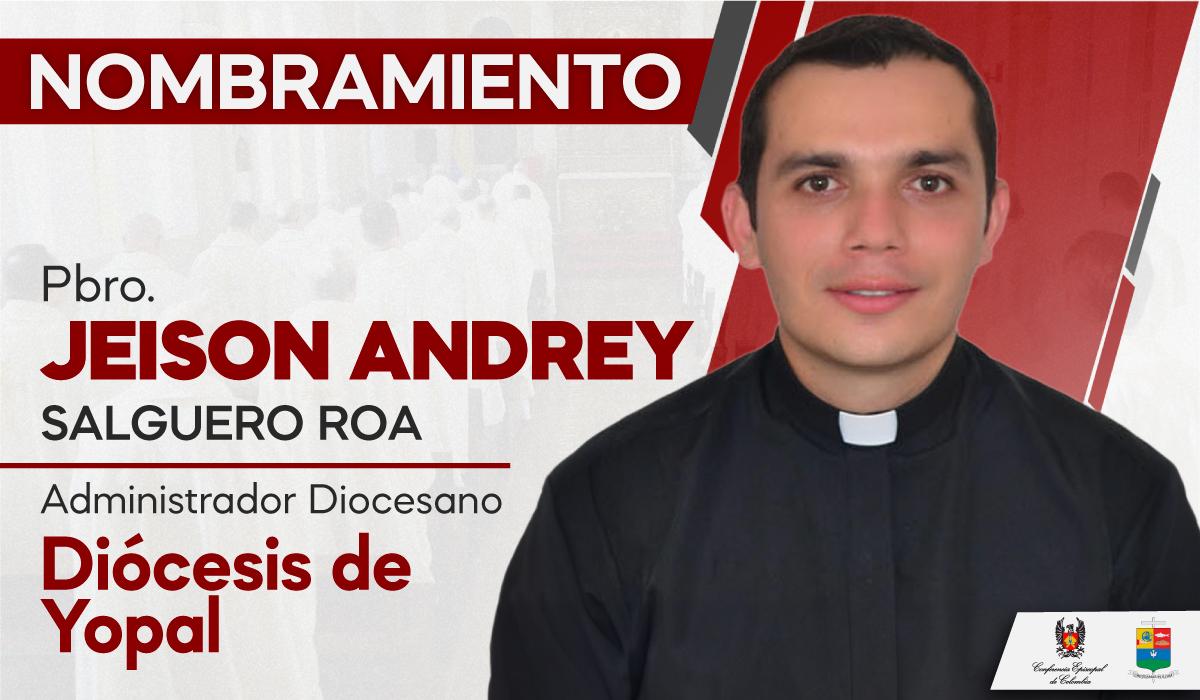 Nombramiento padre Jeison Andrey Salguero