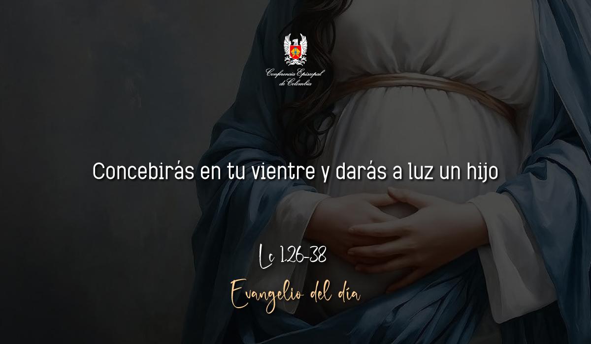 Evangelio 20 De Diciembre San Lucas Lc 1,26-38
