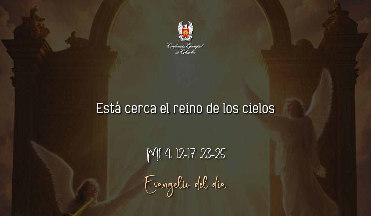 Evangelio 05 De Enero San Mateo Mt 4, 12-17. 23-25