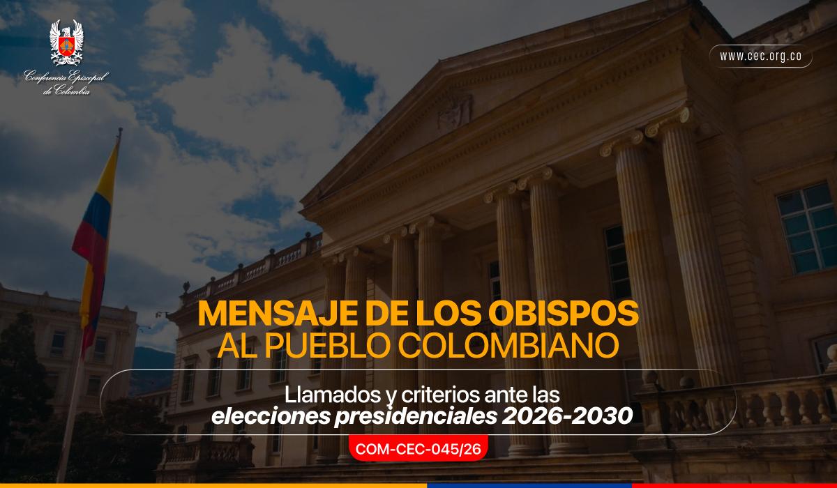 mensaje-obispos-colombianos-elecciones-presidenciales-2026-2030.jpg-2
