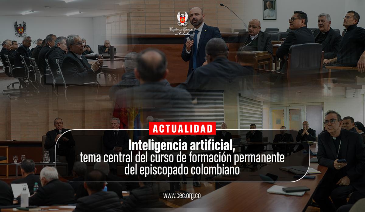 08-inteligencia-artificial-iglesia-catolica-colombiana-episcopado-colombiano-curso-formacion-obispos-colombianos.jpg-2