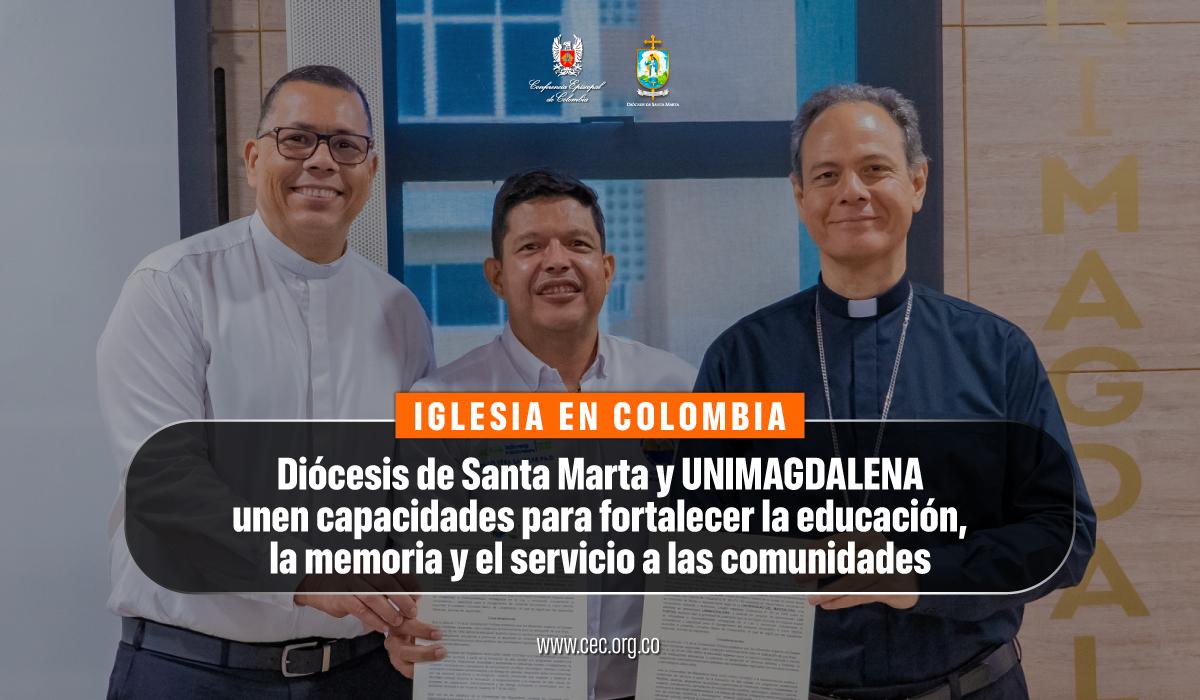 06-diocesis-de-santa-marta-unimagdalena-union-educacion-investigacion-servicio-comunidades.jpg-3