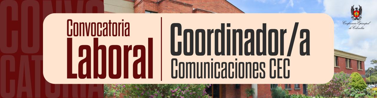 convocatoria-laboral-coordinadora-de-comunicaciones-episcopado-colombiano-web-trabajo-si-hay-bogota