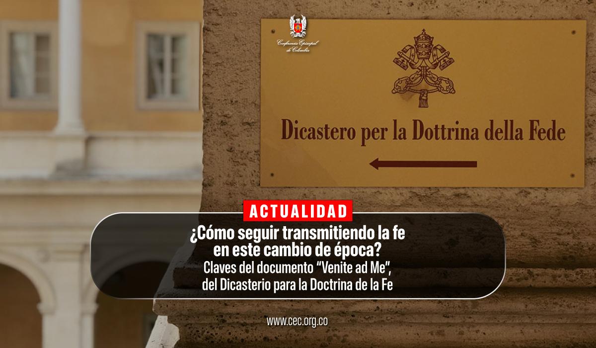 transmitiendo-la-fe-en-el-cambio-de-epoca-documento-venite-ad-me-dicasterio-para-la-doctrina-de-la-fe